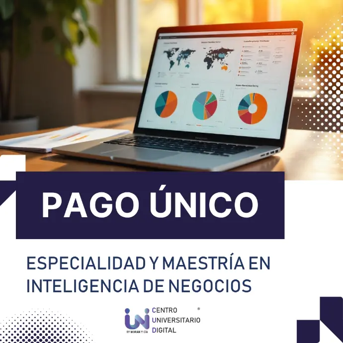 ﻿Pago Único Especialidad y Maestría En Inteligencia de Negocios﻿