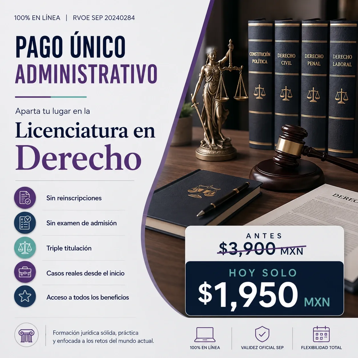 [86121701-7] Pago Único Administrativo Licenciatura en Derecho
