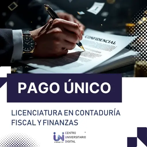 [86121701-6] Pago Único Licenciatura en Contaduría Fiscal Y Finanzas.
