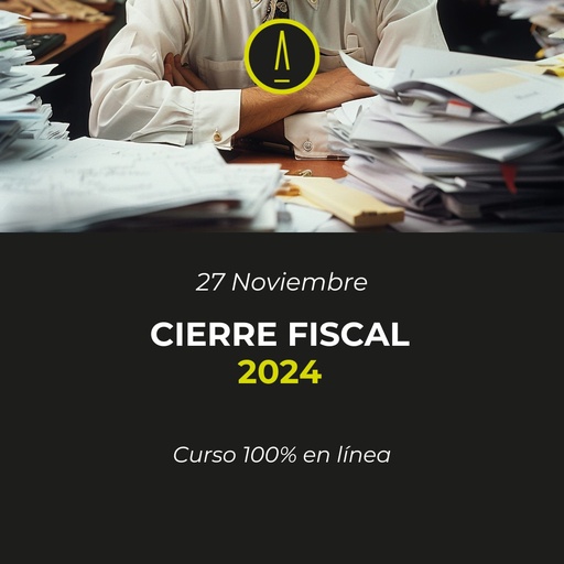 CIERRE FISCAL 2024